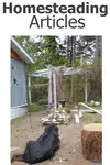 Homesteading Articles - guest posts and stories on Frill Free...
