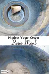 make-your-own-bone-meal600x900.jpg