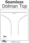 Simple and easy to sew Seamless Dolman Top - you don't need to be top of your sewing class for this one...