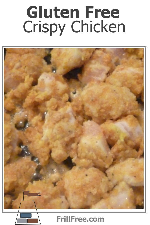 Gluten Free Crispy Chicken - finally!