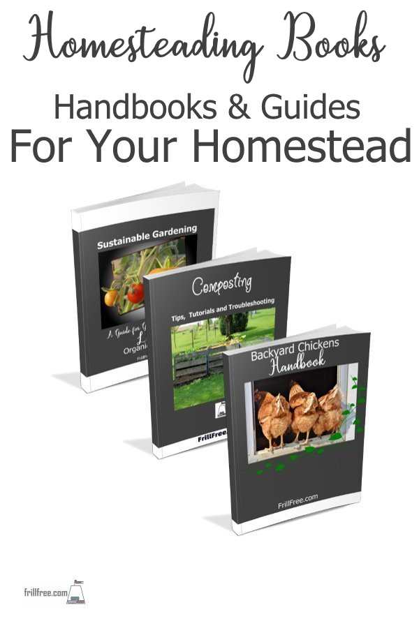 Homesteading Books; handbooks and guides for your homestead