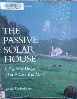 The Passive Solar House