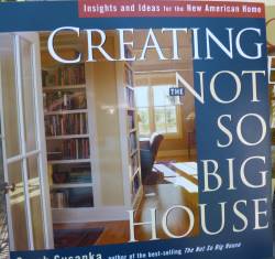 Creating The Not So Big House