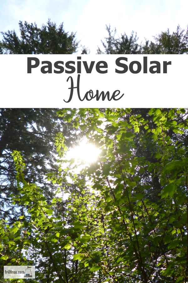 Passive Solar - heat your home with the suns energy...